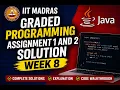 IIT Madras Java Week 8 Graded Programming Assignment 1 2 Solution