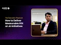 The Execution Playbook How to Deliver Measurable ROI on AI Initiatives