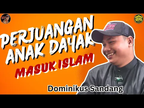 Download MP3 PERJUANGAN ANAK DAYAK MASUK ISLAM - Dominikus Sandang
