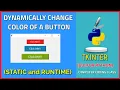 How to Change Color of a Tkinter Button After Click Python Tkinter Button Tkinter Tutorial