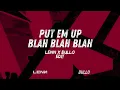 Download Lagu Put Em Up  (LENN x BULLO Edit)