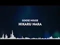 Download Lagu Goose House - Hikaru Nara (Lyrics + Indonesian)