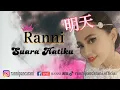 Download Lagu min na cai / ming tian  versi indo _ Ranni
