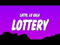 Download Lagu Latto - Lottery (Lyrics) ft. LU KALA