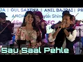 Download Lagu Sau Saal Pehle | Gul Saxena \u0026 Anil Bajpai | Live | Dev Anand \u0026 Asha Parekh