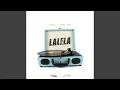 Download Lagu Lalela (feat. Junior Tom)