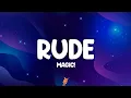 Download Lagu MAGIC! - Rude (Lyrics)