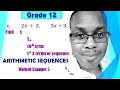 Grade 12 Arithmetic Sequences How to find the nth term of a sequence that is in terms of X