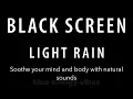 Lagu Relaxing Atmosphere of best light rain for Sleeping \u0026 Relaxation  - rain to Beat Insomnia