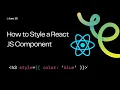 Mastering React JS Styling A Guide to Using CSS in React Learn how to Style React JS