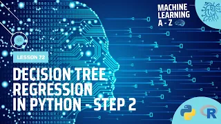 Learn Machine Learning Decision Tree Regression in Python - Step 2