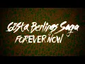 Download Lagu GÖSTA BERLINGS SAGA - Forever Now (Full Album Stream)
