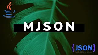 How to Use JSON in Java with the mJson Library