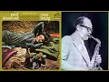 Paul Desmond & Jim Hall Quartet - Here is That Rainy Day (1965)