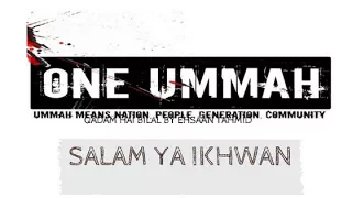 salam ya ikhwan best nasheeed