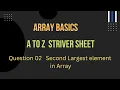 Second Largest element in Array Striver AtoZ Sheet