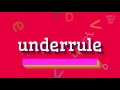 ONDERRULE - HOE JE HET UITSPRAKEN? #onderregel (UNDERRULE - HOW TO PRONOUNCE IT? #un