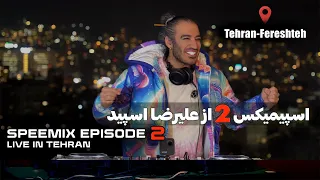 Alireza Speed Speemix 2 Live In Tehran علیرضا اسپید اسپیمیکس ۲  Alireza Speed Speemix 2 Live In Tehran علیرضا اسپید اسپیمیکس ۲