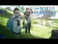 Download Lagu The Water Magician Opening | \