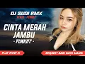 Download Lagu DJ CINTAKU HANYA KAMU VIRAL FYP TIKTOK 2025 | DJ CINTA MERAH JAMBU REMIX KOPLO | DJ SUDI RMX