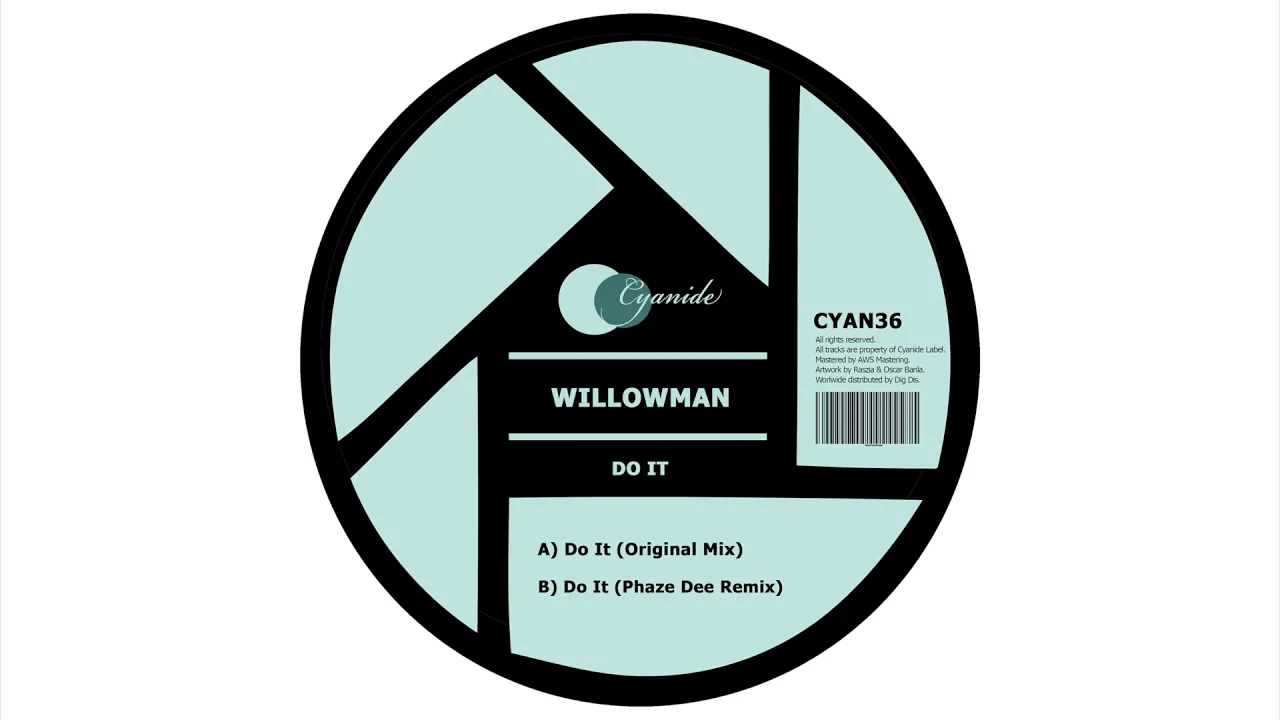 WillowMan - Do It (Phaze Dee Remix)