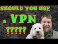Do You Need A VPN For Streaming Downloading
