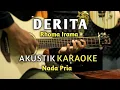 Download Lagu DERITA - RHOMA IRAMA AKUSTIK KARAOKE ( Nada Pria )