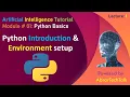 Python Introduction and Environment Setup Python for beginners 2024 Lecture 1