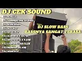 Download Lagu SATU JAM DJ CEK SOUND | DJ SLOW BASSNYA SANGAT TERASA