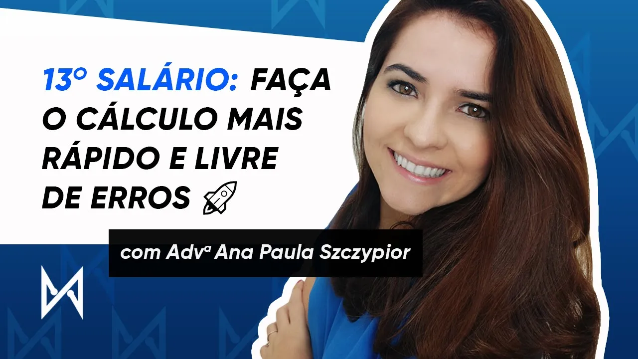Miniatura do vídeo: Como calcular o décimo terceiro em ações trabalhistas