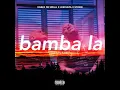 Bamba La (Main Mix)