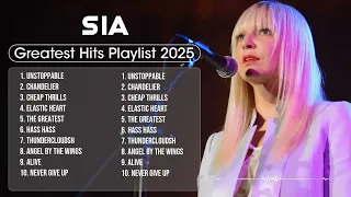 sia songs playlist 2025 the best of sia greatest hits full album 2025