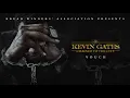 Kevin Gates - Vouch