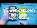 Replacing a Gameboy Color Shell Purchased from eBay