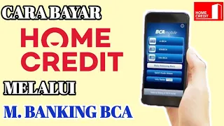 cara bayar home credit melalui mobile banking bca homecredit bayarhomecredit carabayarhomecredit