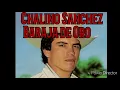 Chalino Sanchez - Baraja de Oro