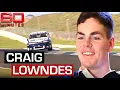 The Kid of Motor Sport early interview with champion Craig Lowndes 60 Minutes Australia