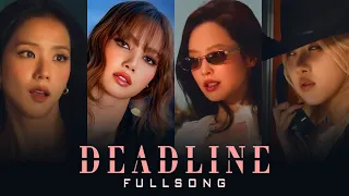 Deadline Blackpink Teaser MV 