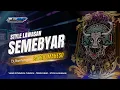 Download Lagu SEMEBYAR - JINGLE SATRIO MAHESO STYLE LAWASAN - RMX ALFA RISKY PRODUCTION