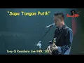 Download Lagu Sapu Tangan Putih - Tony Q Rastafara