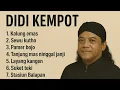 Download Lagu DIDI KEMPOT FULL ALBUM TERBAIK | LAGU LAWAS | CAMPURSARI