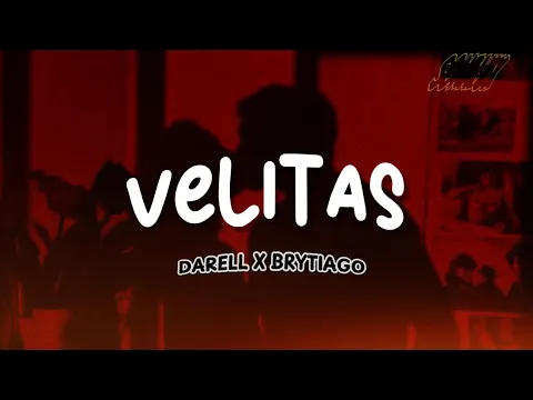Video Thumbnail: Darell, Brytiago - VELITAS (Letra)