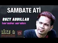 Download Lagu SAMBATE ATI ROZY ABDILLAH KARAOKE