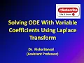Solving Ordinary Differential Equation with Variable Coefficients Using Laplace Transform
