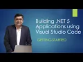 Build NET 5 applications using Visual Studio Code