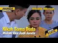 Orang Tuaku Menolak, Tapi Aku Tetap Menikah dengan Duda Beranak Satu | Dibalik Hikmah