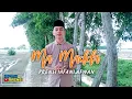 Download Lagu MA MADDA Cover Ihfani_Prensi || Terbaru 2022