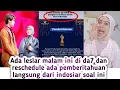 Download Lagu LESLAR MALAM INI DI DA7 RESCHEDULE ADA PEMBERITAHUAN LANGSUNG DARI INDOSIAR SOAL INI