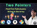 LeetCode 2108 Find First Palindromic String in the Array Python Solution Explained AlgoYogi