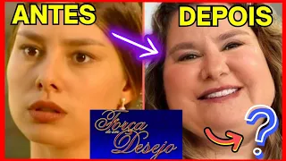 FORÇA DE UM DESEJO, ANTES E DEPOIS DO ELENCO, IDADE E APARÊNCIA ATUAL(1999-2023)